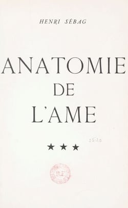 Anatomie de l'âme, essai de psych-esthétique ((2). Les lois de la beauté ou du rationnel
