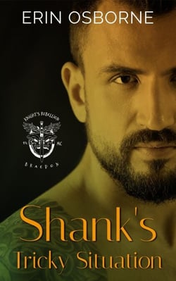 Shank's Tricky Situation - Knight's Rebellion MC: Braedon, #6