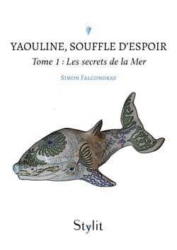 Yaouline, Souffle d’espoir - Les secrets de la Terre