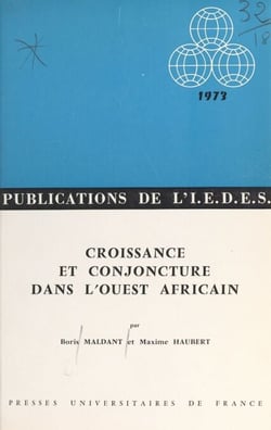 Croissance et conjoncture dans l'Ouest africain