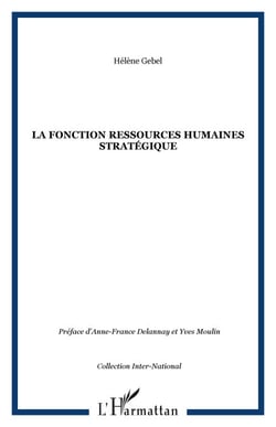 La fonction ressources humaines stratégique