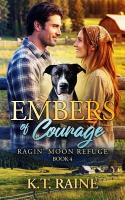 Embers of Courage - Ragin' Moon Refuge, #4