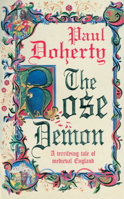 The Rose Demon - A terrifying tale of medieval England