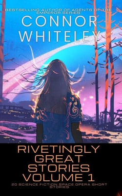 Rivetingly Great Stories Volume 1: 20 Science Fiction Space Opera Short Stories - Rivetingly Great Science Fiction Short Stories, #1