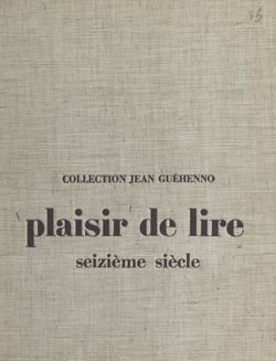 Plaisir de lire - XVIe siècle