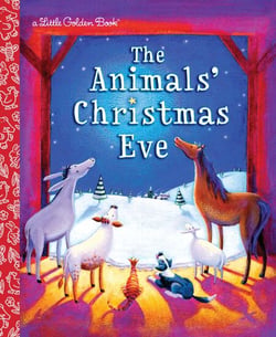 The Animals' Christmas Eve - A Christmas Nativity Book for Kids