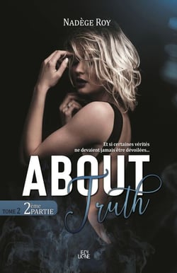 About Truth - 2ème Partie - 2ème Partie