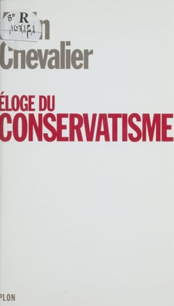Éloge du conservatisme