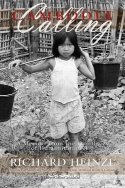 Cambodia Calling - A Memoir from the Frontlines of Humanitarian Aid