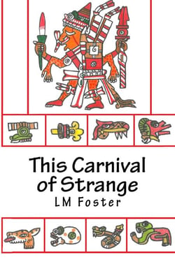 This Carnival of Strange - Tom and Wiley, #1