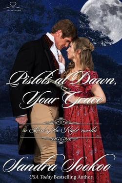 Pistols at Dawn, Your Grace - Lords of the Night, #5