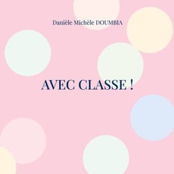 Avec classe! - Recueil poétique