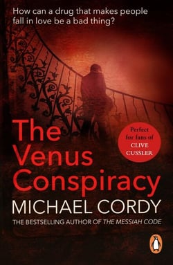 The Venus Conspiracy - a taut, tense and captivating thriller that will have you hooked