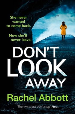 Don't Look Away - the pulse-pounding thriller from the queen of the page turner