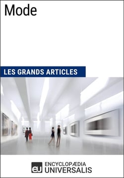 Mode - Les Grands Articles d'Universalis