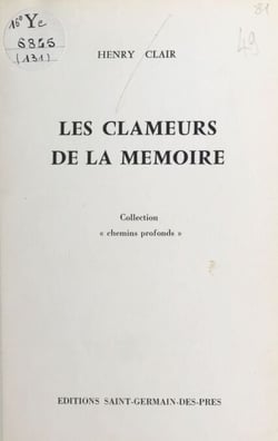 Les clameurs de la mémoire