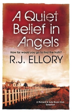 A Quiet Belief In Angels - A Richard and Judy bestseller