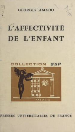L'affectivité de l'enfant - Conceptions psychologiques