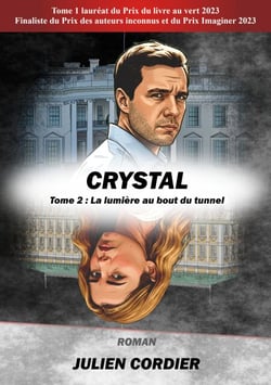 Crystal - Tome 2 : La lumière au bout du tunnel