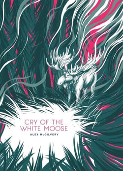 Cry of the White Moose - Spruce Bay, #2