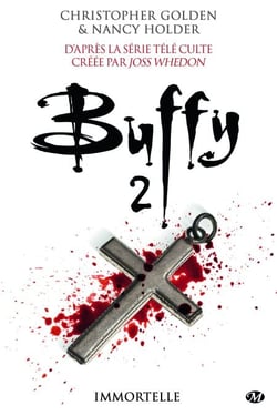 Buffy, T2.3 : Immortelle