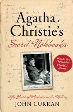 Agatha Christie's Secret Notebooks - Fifty Years of Mysteries in the Making