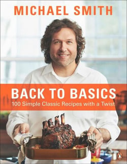 Back To Basics - 100 Simple Classic Recipes With A Twist: A Cookbook