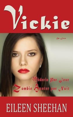 Vickie: Médecin par Jour.  Zombie Hunter par Nuit