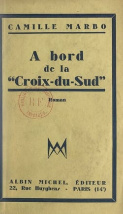 À bord de la "Croix du Sud"