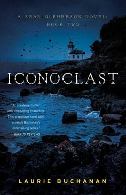 Iconoclast - A Sean McPherson Novel, Book Two