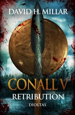Conall V: Retribution—Díoltas - Conall, #5