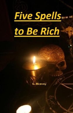 Five Spells to Be Rich