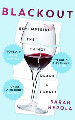 Blackout - Remembering the things I drank to forget