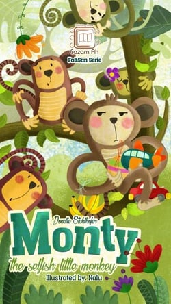 Monty, the Selfish Monkey - Fa&amp;San Serie, #5