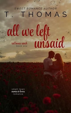 All We Left Unsaid - Red Bones Ranch Duology, #1