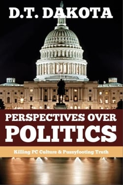 Perspectives Over Politics: Killing PC Culture &amp; Pussyfooting Truth