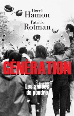 Génération tome 2. Les années de poudre