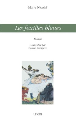 Les feuilles bleues - Littérature blanche