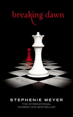 Breaking Dawn - Twilight, Book 4