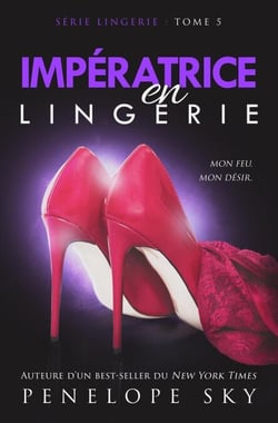 Impératrice en Lingerie - Lingerie (French), #5