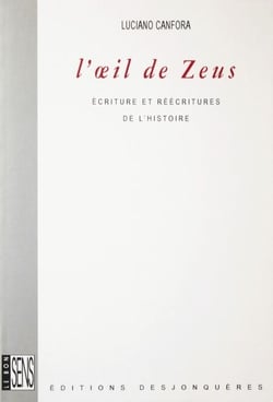 L’Œil de Zeus - Ecriture et réécritures de l’Histoire