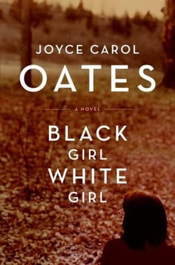 Black Girl/White Girl - A Novel