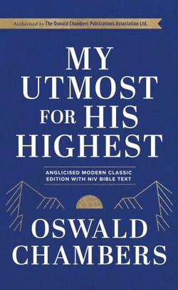 My Utmost For His Highest - Anglicised Modern Classic Edition with NIV Bible Text