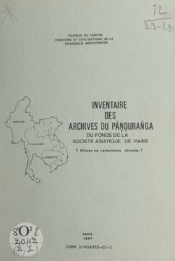 Inventaire des archives du Pan?d?uran?ga du fonds de la Société asiatique de Paris - Pièces en caractères chinois