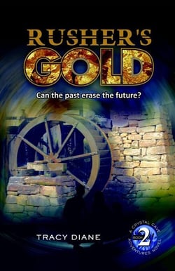 Rusher's Gold - Crystal Cave Adventures, #2