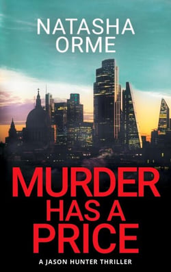 Murder Has a Price - A Jason Hunter Thriller, #2
