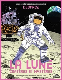 La Lune Cratères et mystères