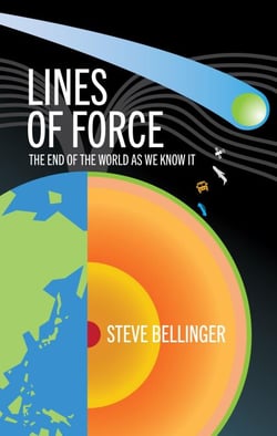 Lines of Force - The End of the World as We Know It