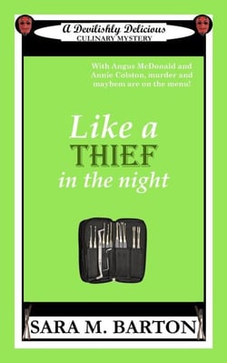 Like A Thief In The Night - A Devilishly Delicious Culinary Mystery, #3