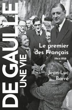 De Gaulle, une vie T2 - Le premier des Français